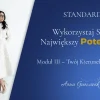 Moduł III – Twój Kierunek – wartości STANDARD